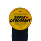 Super Deodorant Super Deodorant